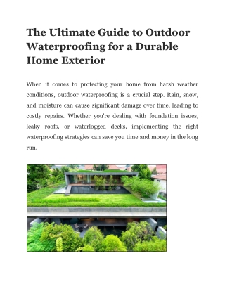 The Ultimate Guide to Outdoor Waterproofing for a Durable Home Exterior