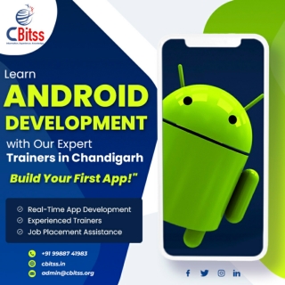 Android Development Course in Chandigarh by Cbitss | Learn Android App Developme