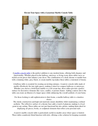 The Ultimate Statement Piece: A Marble Console Table for Narrow Spaces