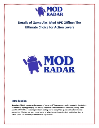 Details of Game Aksi Mod APK Offline: The Ultimate Choice for Action Lovers