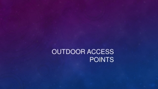 outdoor access  points