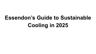 Essendon’s Guide to Sustainable Cooling in 2025