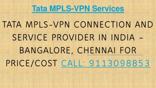 Tata MPLS-VPN connection Provider in India | Price/Cost Plans