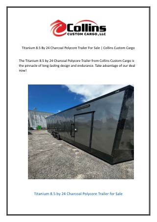 Titanium 8.5 By 24 Charcoal Polycore Trailer For Sale Collins Custom Cargo