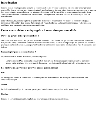 Créer une ambiance unique grâce à une caisse personnalisée