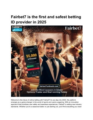 Fairbet7 is the first and safest betting ID provider in 2025