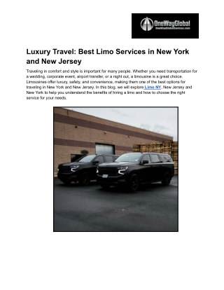 Luxury Travel_ Best Limo Services in New York and New Jersey