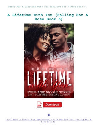 Books PDF A Lifetime With You (Falling For A Rose Book 5)
