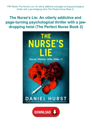 PDF Books The Nurse's Lie An utterly addictive and page-turning psychological thriller with a jaw-dr