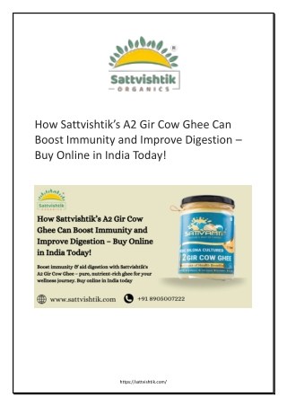 How Sattvishtik’s A2 Gir Cow Ghee Can Boost Immunity and Improve Digestion – Buy Online in India Today!