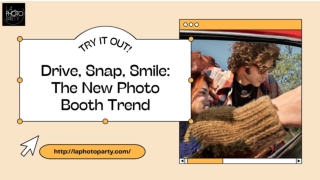 Drive, Snap, Smile: The New Photo Booth Trend