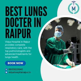Best Lungs Docter In Raipur