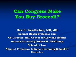 Can Congress Make You Buy Broccoli?