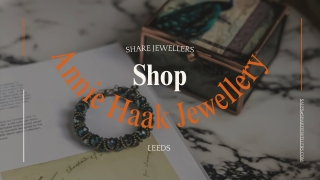 Shop Annie Haak Jewellery in Leeds at Share Jewellery