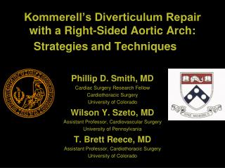 Kommerell’s Diverticulum Repair with a Right-Sided Aortic Arch: Strategies and Techniques