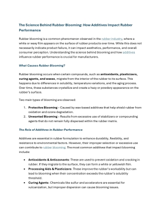 The Science Behind Rubber Blooming - How Additives Impact Rubber Performance