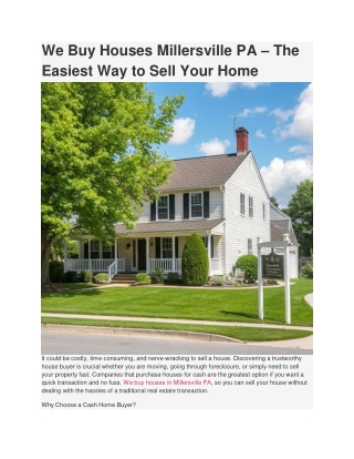 We Buy Houses Millersville PA – The Easiest Way to Sell Your Home