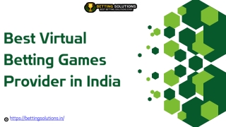 Virtual Betting Games Provider in India