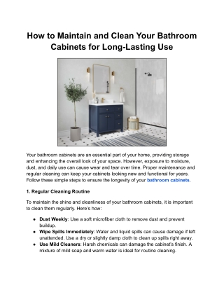 How to Maintain and Clean Your Bathroom Cabinets for Long-Lasting Use