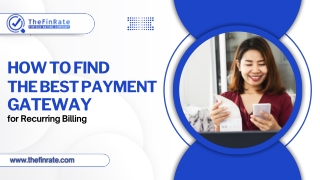 How to Find the Best Payment Gateway for Recurring Billing