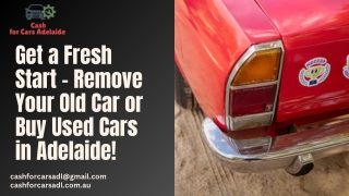 Get a Fresh Start – Remove Your Old Car or Buy Used Cars in Adelaide!