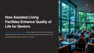 How-Assisted-Living-Facilities-Enhance-Quality-of-Life-for-Seniors 1