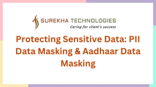 Protecting Sensitive Data PII Data Masking & Aadhaar Data Masking