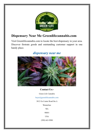 Dispensary Near Me Greenlifecannabis