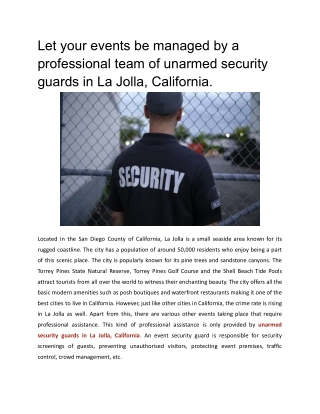 Let your events be managed by a professional team of unarmed security guards in La Jolla, California