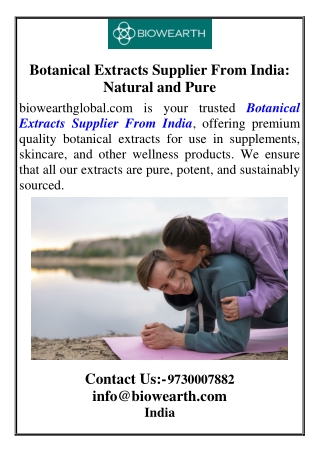 Botanical Extracts Supplier From India Natural and Pure