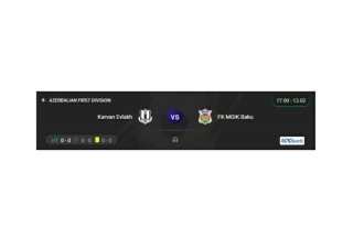 Xem trực tiếp Karvan Evlakh vs FK MOIK Baku vào lúc 17:00, ngày 13/02/2025
