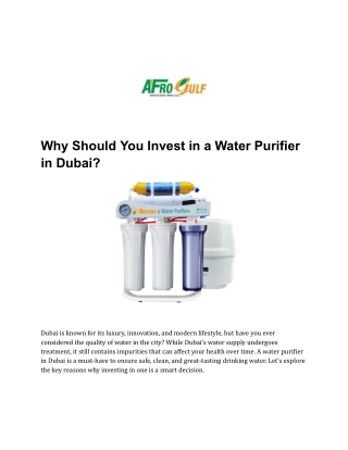 Why Should You Invest in a Water Purifier in Dubai_