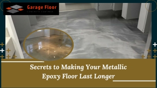 Secrets to Making Your Metallic Epoxy Floor Last Longer