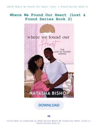 eBook Where We Found Our Heart (Lost & Found Series Book 2)