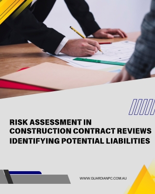 Risk Assessment in Construction Contract Reviews