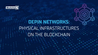 DePIN networks physical infrastructures on the blockchain