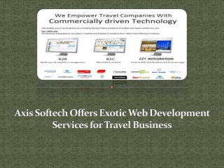 Axis Softech Offers Exotic Web Development Services for Trav