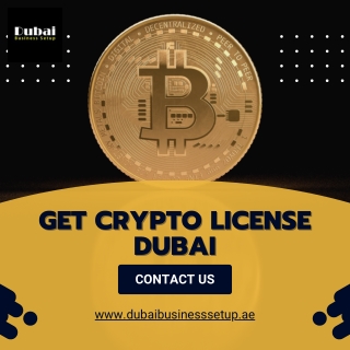 Get Your Crypto License in Dubai