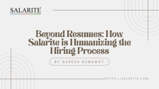 Beyond Resumes: How Salarite is Humanizing the Hiring Process, ppt