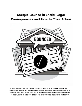 Cheque Bounce in India_ Legal Consequences and How to Take Action