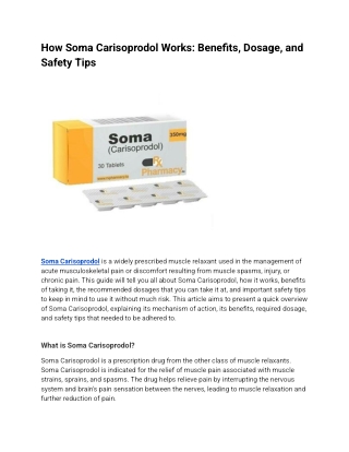 How Soma Carisoprodol Works: Benefits, Dosage, and Safety Tips