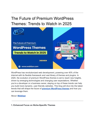 The Future of Premium WordPress Themes Trends to Watch in 2025