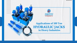 Applications of 100-Ton Hydraulic Jacks in Heavy Industries