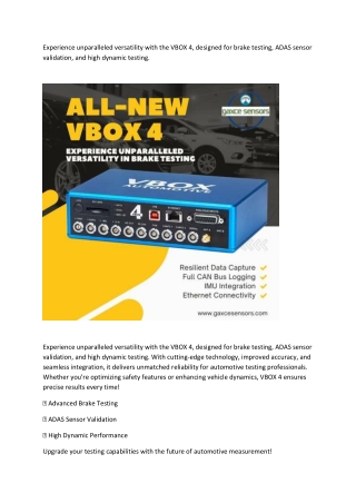 Experience unparalleled versatility with the VBOX 4, designed for brake testing,