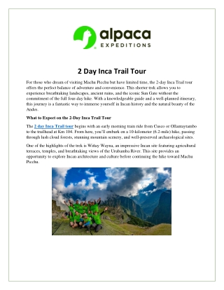 Explore the 2 Day Inca Trail Tour with Alpaca Expeditions