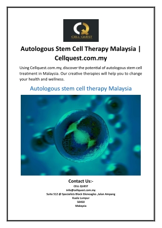 Autologous Stem Cell Therapy Malaysia Cellquest.com.my