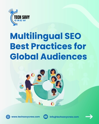 Multilingual SEO Best Practices for Global Audiences