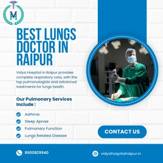 Best Lungs Doctor In Raipur