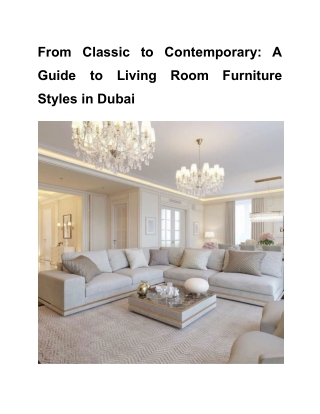 From Classic to Contemporary_ A Guide to Living Room Furniture Styles in Dubai