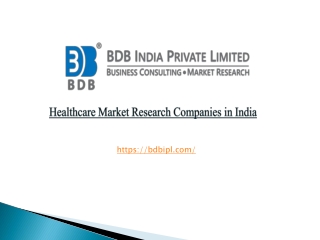 Healthcare Market Research Companies in India